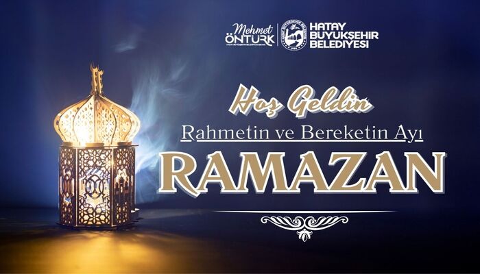 BAŞKAN ÖNTÜRK’TEN RAMAZAN AYI KUTLAMA MESAJI!